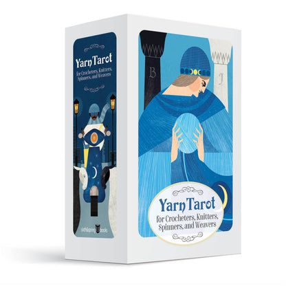 Yarn Tarot: For Crocheters, Knitters, Spinners, and Weavers