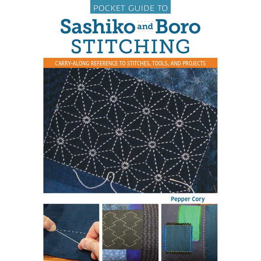 Pocket Guide to Sashiko and Boro Stitching