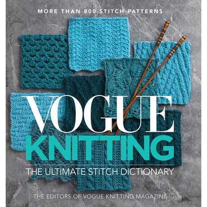 Vogue® Knitting The Ultimate Stitch Dictionary